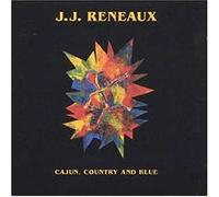 Reneaux, J.J. - Cajun, Country & Blues [Import]