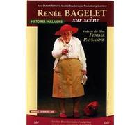 Renée Bagelet sur scène - Histoires paillardes E