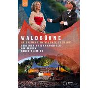 Renée Fleming – Waldbühne 2010 – An Evening With Renée Fleming – DVD (2010)