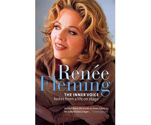 Renee Fleming: The Inner Voice