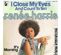 Renée Harris - I Close My Eyes (And Count To Ten) / It's Morning - Hansa International - 11 886 AT