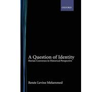 Renee Levine Melammed A Question of Identity (Relié)