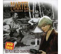 Renee Martel - Mon Pere