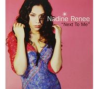 Renee, Nadine - Next to Me