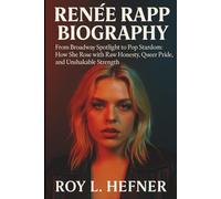 RENEÉ RAPP BIOGRAPHY: From Broadway Spotlight to Pop Stardom: How She Rose with Raw Honesty, Queer Pride, and Unshakable Strength