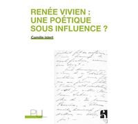 Renée Vivien : une poétique sous influence ?