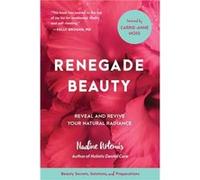 Renegade Beauty by Nadine Artemis Inconnu (Auteur)