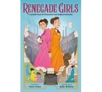 Renegade Girls (A Graphic Novel)