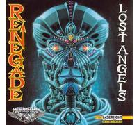Renegade - Lost Angels [Import]