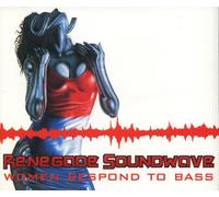 Renegade Soundwave - Women Respond to Bass [Import]