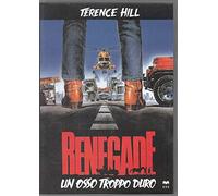 Renegade-Un Osso Troppo Duro [Import]