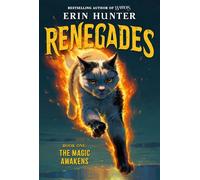 Renegades #1: The Magic Awakens - Erin Hunter - Harpercollins - ebook (ePub) - Livre