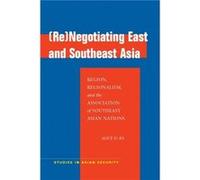 ReNegotiating East and Southeast Asia by Alice D. Ba Alice Ba (Auteur)