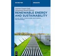 Renewable Energy and Sustainability: Solar, Wind, Hydropower, Geothermal and Bioenergy