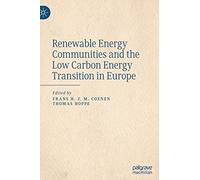 Renewable Energy Communities And The Low Carbon Energy Transition In Europe