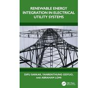 Renewable Energy Integration in Electrical Utility Systems