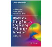Renewable Energy Sources: Engineering, Technology, Innovation