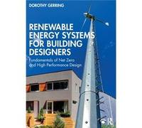 Renewable Energy Systems for Building Designers by Dorothy Gerring Dorothy Gerring (Auteur)