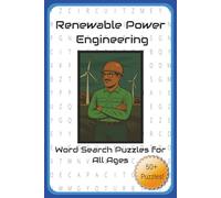 Renewable Power Engineering Word Search Puzzle Book: Word Searches with Easy-to-Read Print about Electric Power, Renewable Energy, and More | 6x9 ... | 50+ Puzzles ... Perfect Gift for All Ages!