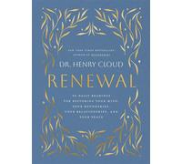 Renewal 90 Daily Readings for Restoring Your Mind, Your Boundaries, Your Relationships, and Your Peace - Dr. Henry Cloud - Apiary - ebook (ePub) - Livre