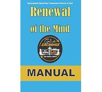 Renewal Of The Mind: The Great Exchange (Manual)