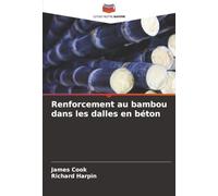 Renforcement au bambou dans les dalles en béton