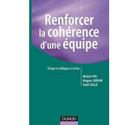 Renforcer la cohérence d'une équipe : La démarche OVAR