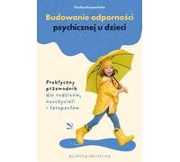 Renforcer la résilience mentale des enfants (Buch auf Polnisch)