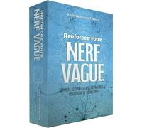 Renforcez votre nerf vague - Comment activer les capacités naturelles de guérison de votre corps - Konstantinos Tselios - Medicis Eds - Coffret - Jeux livres objets