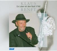 Renft, Klaus - EIN Leben Mit Dem Rock'n [Import]