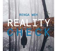 Renga Weh - Reality Check [Import]
