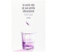 Rengel García, E: Corta Vida De Una Pastilla Efervescente