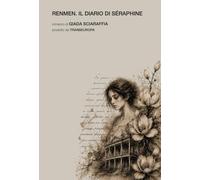 Renmen. Il diario di Séraphine