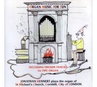 Rennert, Johathan - Organ Music for Fun