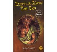 Rennes-le-Château: Tome Sang