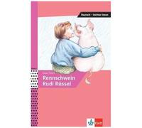 Rennschwein Rudi Rüssel