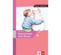 Rennschweiz Rudi Rüssel Uwe Timm (Auteur)
