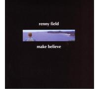 Renny Field - Make Believe [Import]