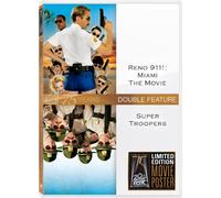 Reno 911: Miami & Super Troopers