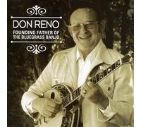 Reno, Don - Don Reno: Founding Father of T
