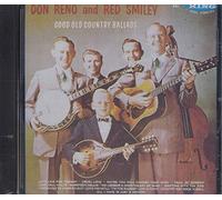 Reno & Smiley - Good Old Country Ballads