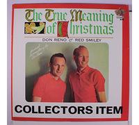 RENO & SMILEY - the true meaning of christmas LP