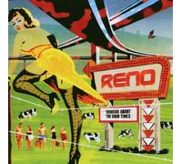 Reno - Thinking About The Good Times [Import]