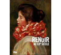 Renoir au XXe siècle - Collectif - Reunion Des Musees Nationaux - broché - Monographie