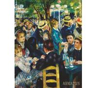 Renoir Pianificatore Giornaliera 2026: Bal au Moulin de la Galette | Diario Settimanale per Organizzare Giorni Occupati | Agenda Giornaliera 2026 | Impressionismo Francese