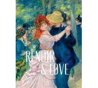 Renoir, Pierre-Auguste - Renoir & Love