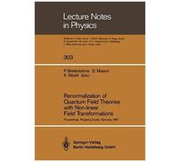 Renormalization Of Quantum Field Theories With Non-Linear Field Transformations