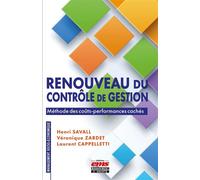 Renouveau du contrôle de gestion : méthode des coûts-performances cachés - Henri Savall - Ems Management Et Societes - broché - Etude