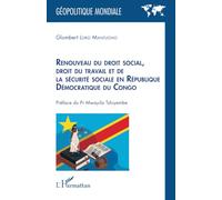 Renouveau du droit social, droit du travail et de la sécurité sociale en République Démocratique du Congo