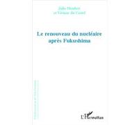 Viviane du Castel, Julie Monfort – Renouveau du nucléaire après Fukushima – Essai – Broché